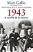 Une histoire de la deuxième guerre mondiale. Tome 4 : 1943 : le souffle de la victoire