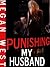 Punishing My Husband