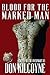 Blood for the Marked Man (T...