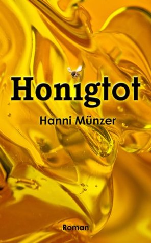 Honigtot (Kindle Edition)