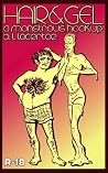 A Monstrous Hookup (Gay Werewolf/Slime Erotica) by B.L. Lacertae