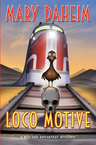 Loco Motive (Bed-and-Breakfast Mysteries, #25)