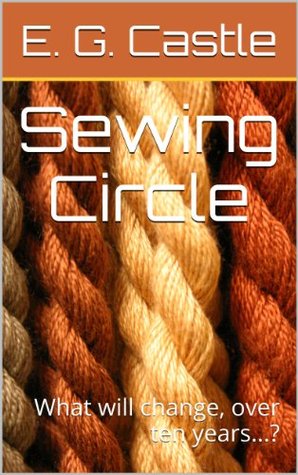 Sewing Circle (Kindle Edition)