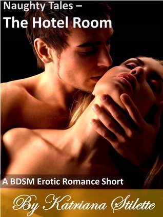 Naughty Tales - The Hotel Room