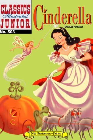 Cinderella (with panel zoom)			 - Classics Illustrated Junior