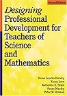 Designing Professional Development for Teachers of Science and Mathematics
