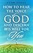 How To Hear The Voice Of God And Discern His Will For You