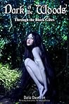 Dark of the Woods: Through the Black Gates Dark of the Woods: Through the Black Gates