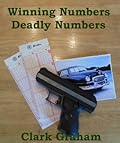 Winning Numbers Deadly Numbers
