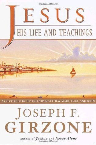 Jesus, His Life and Teachings: As Told to Matthew, Mark, Luke, and John (Paperback)
