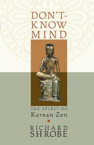Don't-Know Mind: The Spirit of Korean Zen (Paperback)