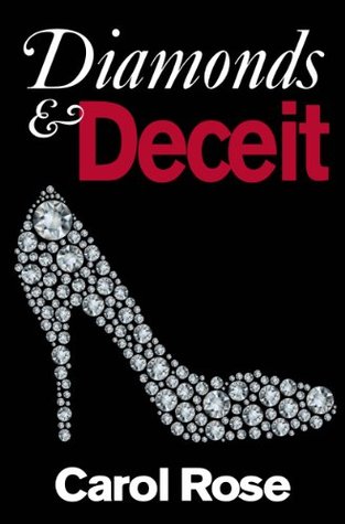Diamonds and Deceit (Kindle Edition)
