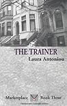 The Trainer by Laura Antoniou