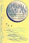 Haiku World: An International Poetry Almanac