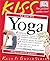 KISS Guide to Yoga (Keep It...