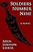 Soldiers Number Nine: A Novel