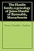 The Hamlin family; a genealogy of James Hamlin of Barnstable, Massachusetts