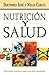Nutrición y salud: Principios prácticos para una vida saludable (Spanish Edition)