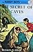 The Secret of the Caves (Th...
