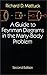 A Guide to Feynman Diagrams...