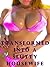 Transformed into a Slutty Housewife (Gender Transformation Erotica)
