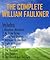 The Complete William Faulkner by William Faulkner