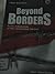 Beyond Borders
