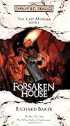 Forsaken House (Forgotten Realms: The Last Mythal, #1)