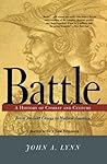 Battle by John A. Lynn