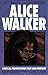 Alice Walker by Henry Louis Gates Jr.
