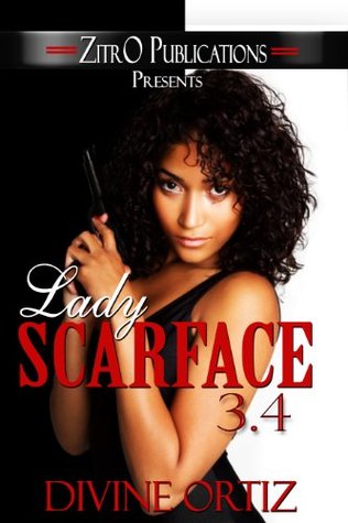 Lady Scarface 3.4 (Kindle Edition)