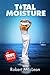 Total Moisture