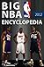 Big NBA basketball encyclopedia 2012 (Teems, History, Rules, Structure, Strategy, Officials) [illustrated] [250 illustrations]