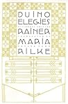 Duino Elegies by Rainer Maria Rilke