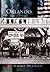 Orlando, City of Dreams (The Making of America: Florida)
