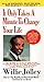 It Only Takes a Minute to Change Your Life!: A Motivational and Inspirational Revolution That Will Show You How to Release the Power Within You