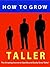 How to Grow Taller --- The ...