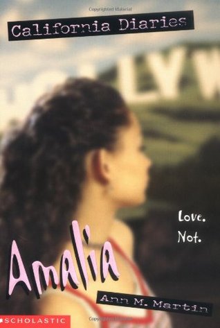 Amalia: Diary 1 (California Diaries, #4)