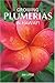 Growing Plumerias in Hawaii