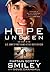 Hope Unseen by Scotty Smiley Hope Unseen by Scotty Smiley