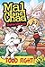 Mal and Chad: Food Fight! (Mal and Chad, #2)