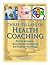 Three Pillars of Health Coaching by Margaret   Moore