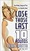 Lose Those Last 10 Pounds by Denise Austin