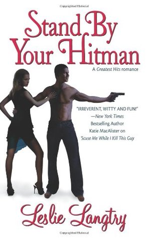Stand by Your Hitman (Greatest Hits, #3)