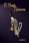 A King's Ransom