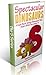 Spectacular Dinosaurs! The "S" Series: A Kids Book About Dinosaurs That Start With The Letter S