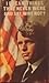 I dream things that never were ... and say why not, by Robert F. Kennedy I dream things that never were ... and say why not, by Robert F. Kennedy