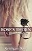 Rose's Thorn (A White Rabbit Tale, #2)