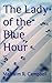 The Lady of the Blue Hour
