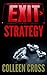 Exit Strategy (Katerina Carter Fraud #1)